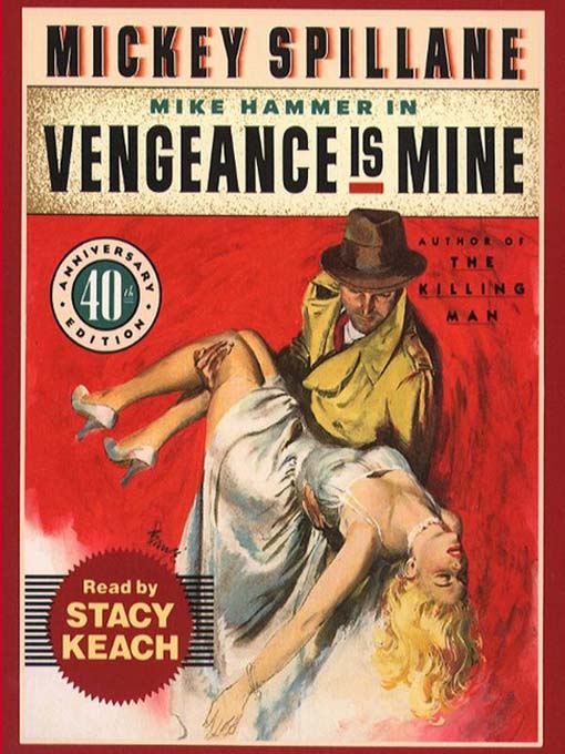 Title details for Vengeance is Mine by Mickey Spillane - Available